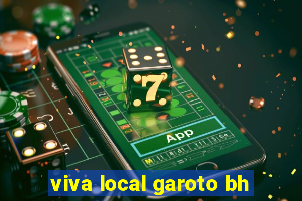 viva local garoto bh